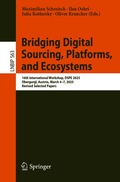 Bridging Digital Sourcing, Platforms, and Ecosystems