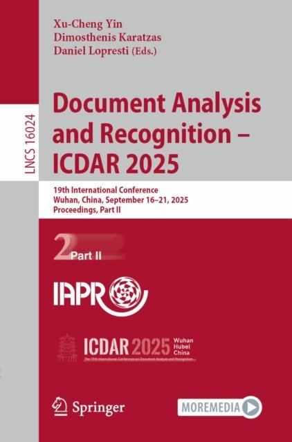 Daniel Lopresti, Dimosthenis Karatzas, Xu-Cheng Yin - Document Analysis and Recognition - ICDAR 2025, E-bok
