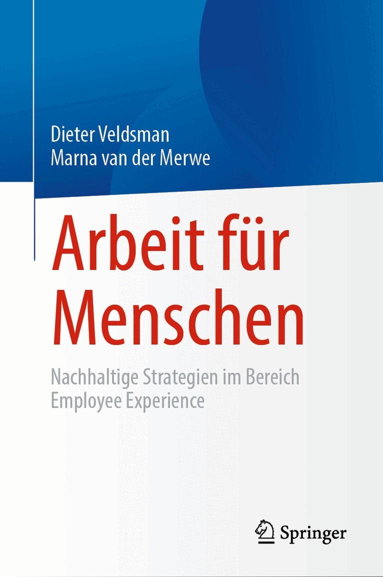 Dieter Veldsman, Marna van der Merwe - Arbeit für Menschen, Inbunden