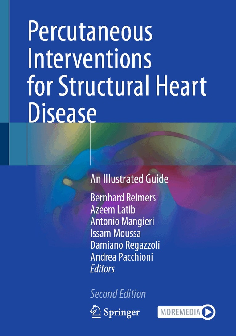 Bernhard Reimers, Azeem Latib, Antonio Mangieri, Issam Moussa, Damiano Regazzoli, Andrea Pacchioni - Percutaneous Interventions for Structural Heart Disease, Inbunden. Tillgänglighet: Lägg i varukorg