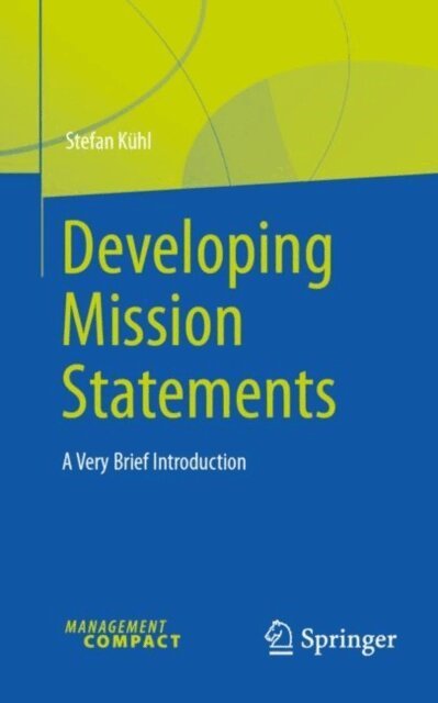 Stefan Kuhl - Developing Mission Statements, E-bok