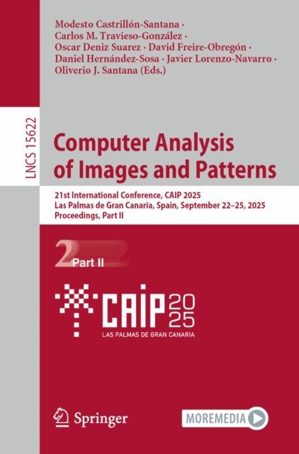 Oliverio J. Santana, Javier Lorenzo-Navarro, Daniel Hernandez-Sosa, David Freire-Obregon, Oscar Deniz Suarez, Carlos M. Travieso-Gonzalez, Modesto Castrillon-Santana - Computer Analysis of Images and Patterns, E-bok