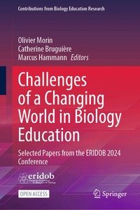 Challenges of a Changing World in Biology Education