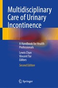 Multidisciplinary Care of Urinary Incontinence