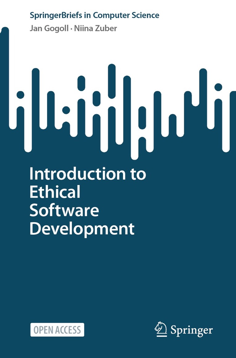 Jan Gogoll, Niina Zuber - Introduction to Ethical Software Development, Häftad. Tillgänglighet: Lägg i varukorg