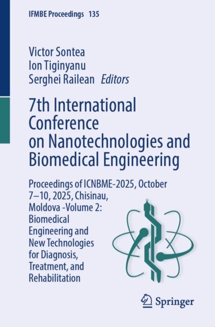 Serghei Railean, Ion Tiginyanu, Victor Sontea - 7th International Conference on Nanotechnologies and Biomedical Engineering, E-bok