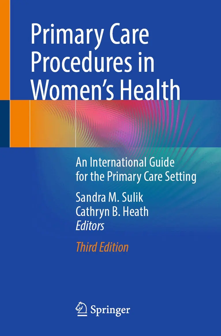 Sandra M. Sulik, Cathryn B. Heath - Primary Care Procedures in Women's Health, Häftad. Tillgänglighet: Lägg i varukorg