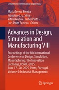 Advances in Design, Simulation and Manufacturing VIII