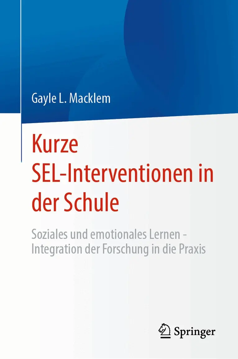 Gayle L. Macklem - Kurze SEL-Interventionen in der Schule, Inbunden. Tillgänglighet: Lägg i varukorg