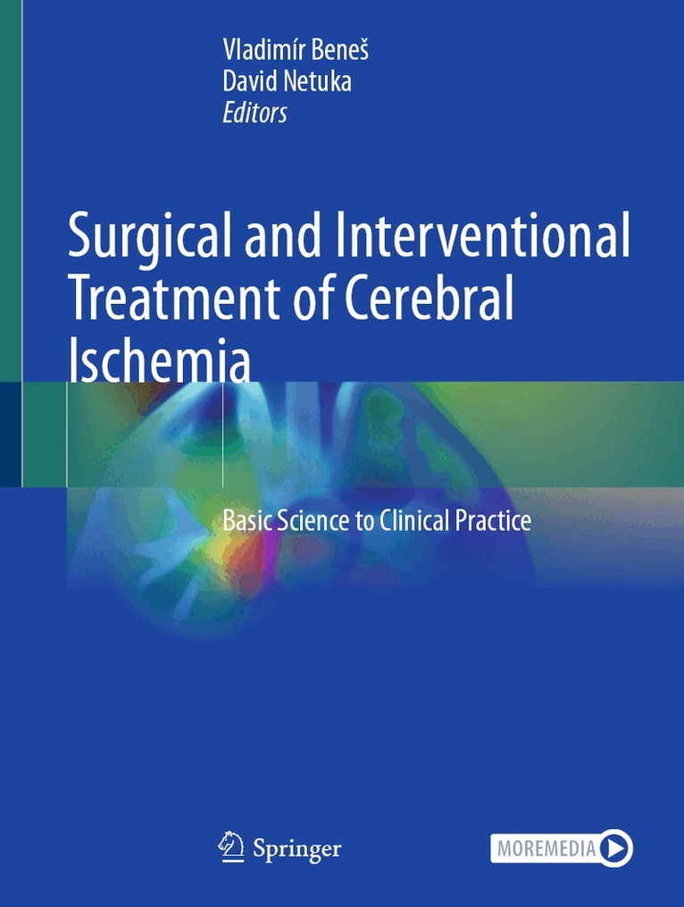 Vladimír Beneš, David Netuka - Surgical and Interventional Treatment of Cerebral Ischemia, Inbunden. Tillgänglighet: Kommande