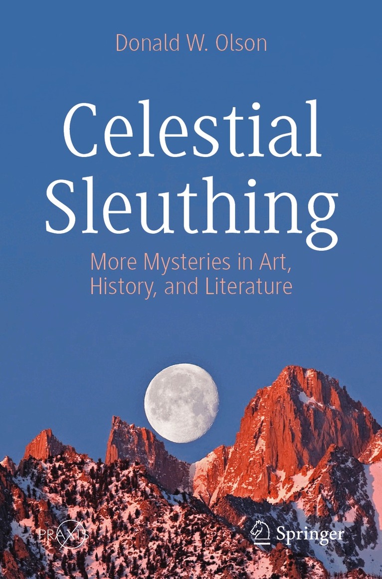 Donald W. Olson - Celestial Sleuthing, Häftad
