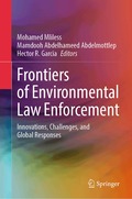 Frontiers of Environmental Law Enforcement