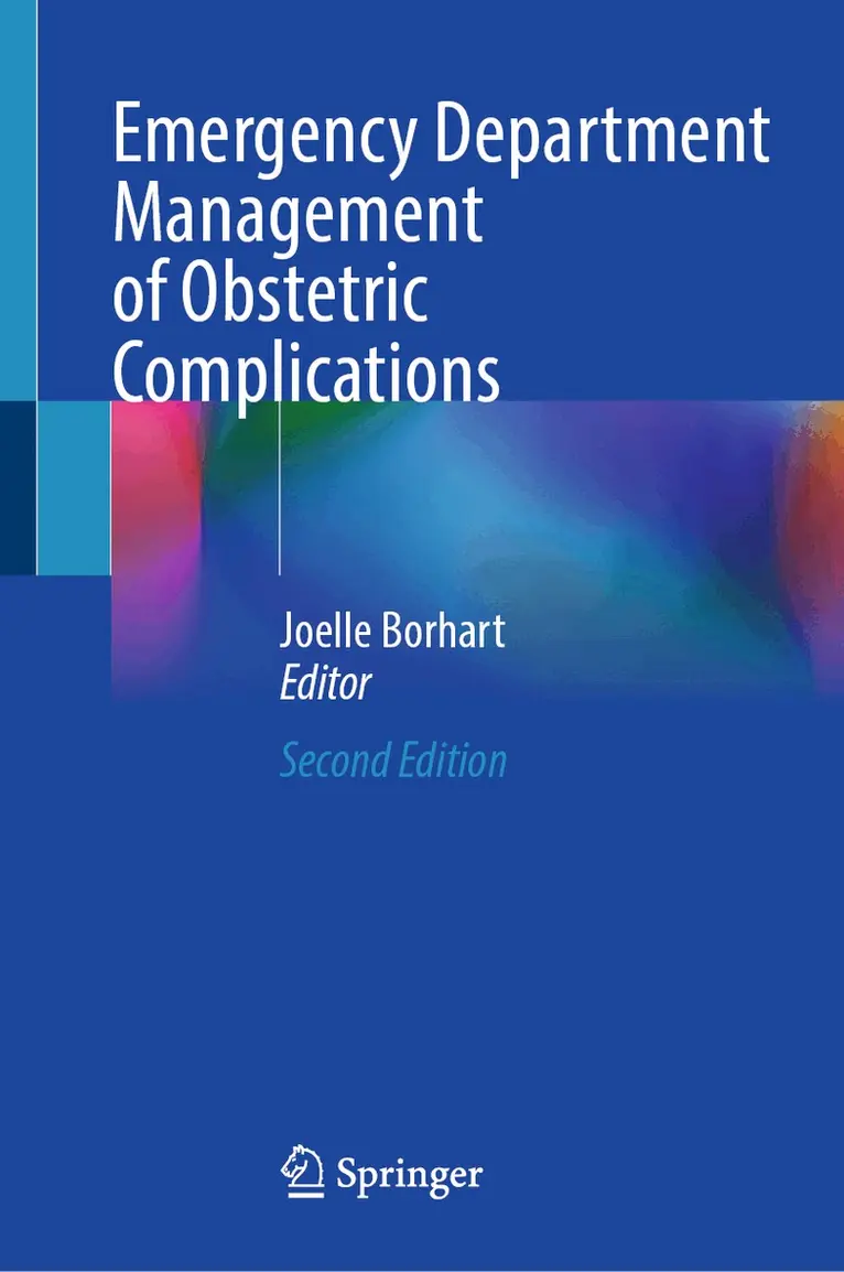 Joelle Borhart - Emergency Department Management of Obstetric Complications, Inbunden. Tillgänglighet: Lägg i varukorg