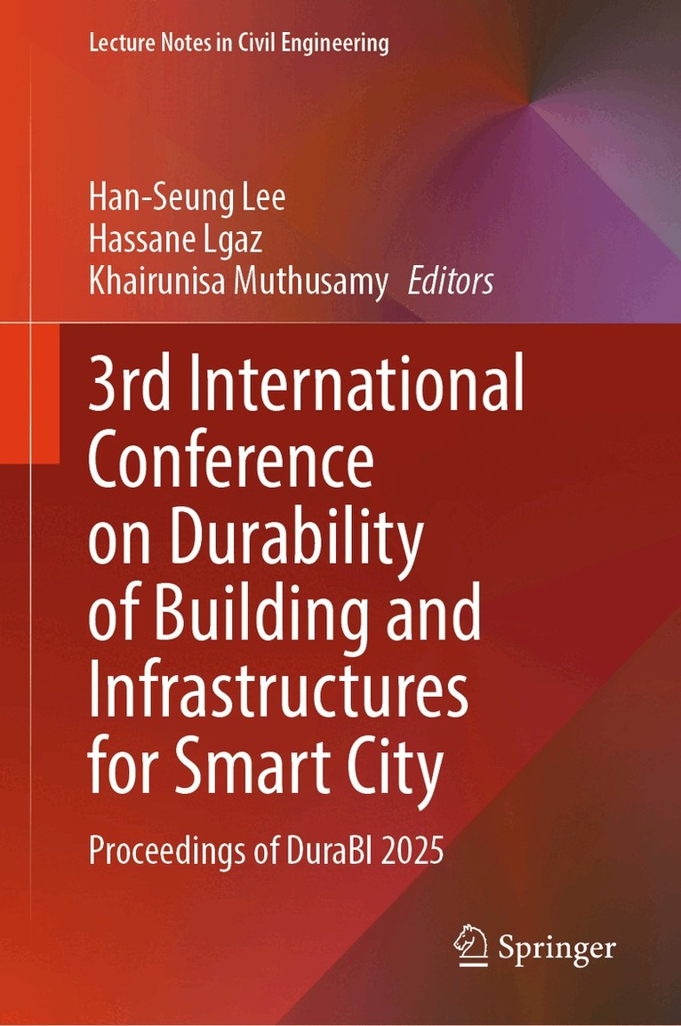 Han-Seung Lee, Hassane Lgaz, Khairunisa Muthusamy - 3rd International Conference on Durability of Building and Infrastructures for Smart City, Inbunden