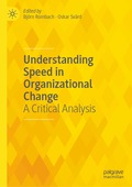 Understanding Speed in Organizational Change