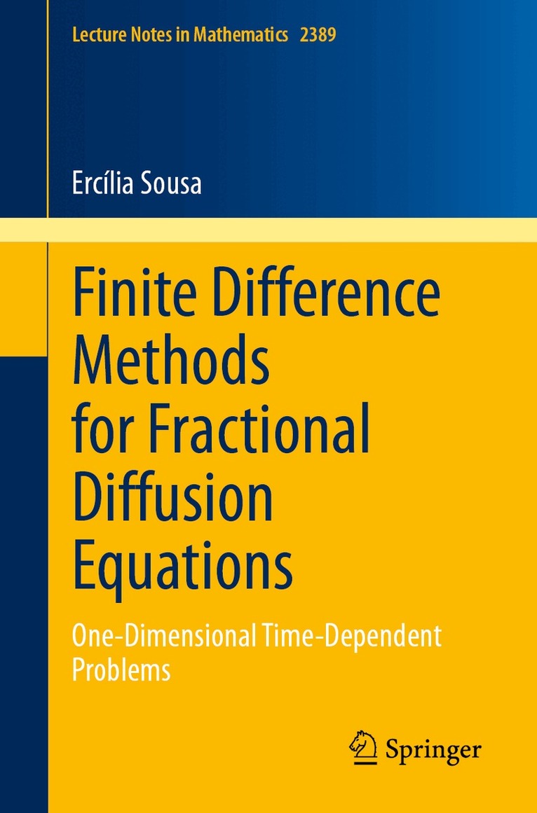 Ercília Sousa - Finite Difference Methods for Fractional Diffusion Equations, Häftad