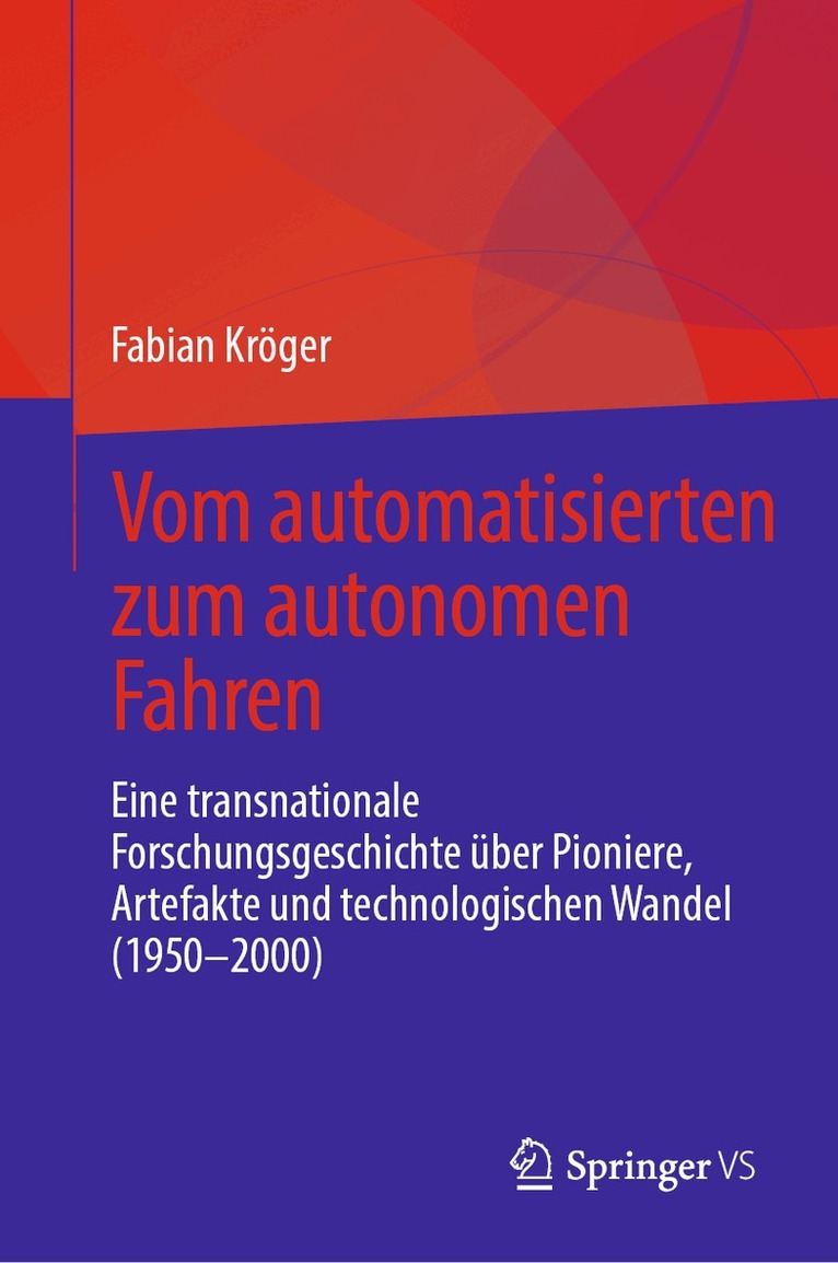Fabian Kröger - Vom automatisierten zum autonomen Fahren, Inbunden. Tillgänglighet: Lägg i varukorg