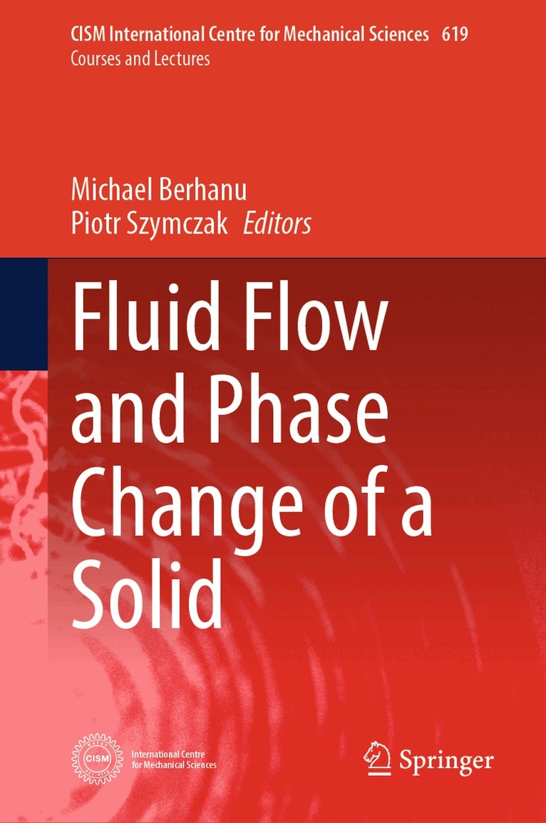 Fluid Flow and Phase Change of a Solid