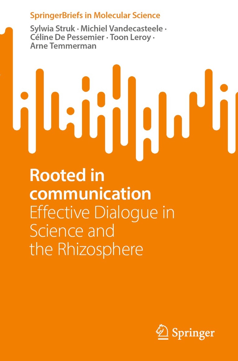 Rooted in communication