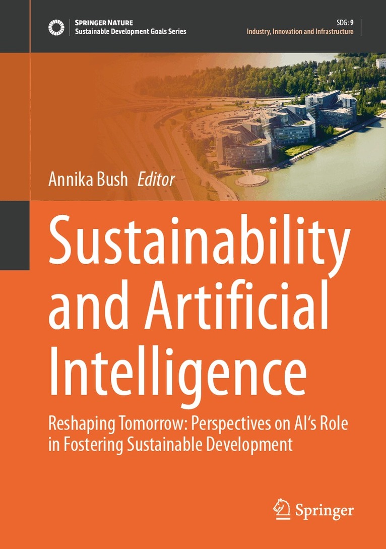Annika Bush - Sustainability and Artificial Intelligence, Inbunden