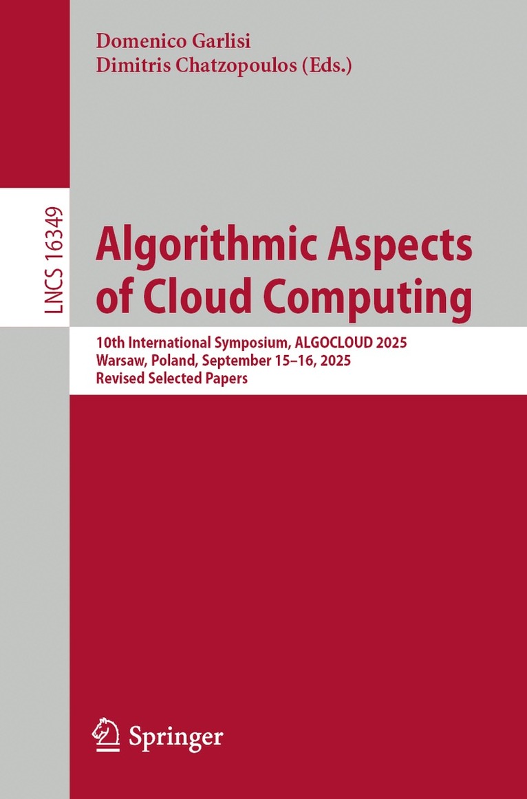 Domenico Garlisi, Dimitris Chatzopoulos - Algorithmic Aspects of Cloud Computing, Häftad