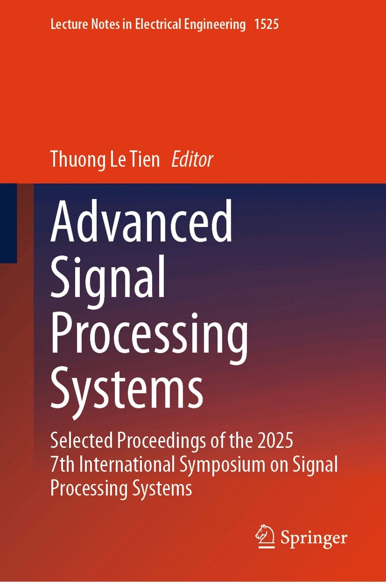 Thuong Le Tien - Advanced Signal Processing Systems, Inbunden