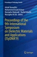 Ashok Vaseashta, Mohammed Essaid Achour, Mustapha Mabrouki, Rachid Idouhli, Mustapha Ait Ali - Proceedings of the 9th International Symposium on Dielectric Materials and Applications (ISyDMA’9), Häftad. Tillgänglighet: Lägg i varukorg