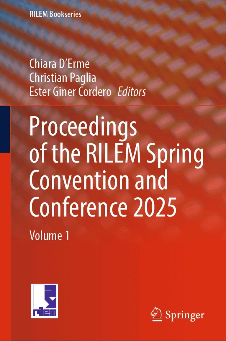 Proceedings of the RILEM Spring Convention and Conference 2025