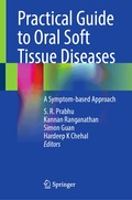 Practical Guide to Oral Soft Tissue Diseases