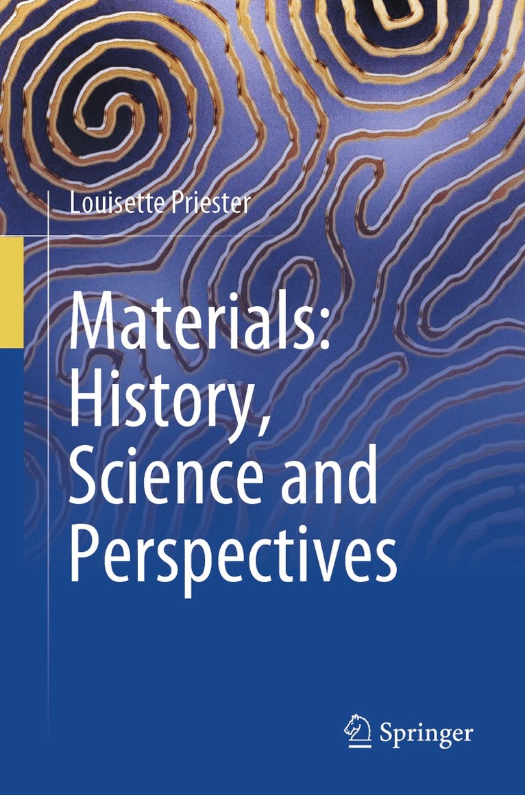 Louisette Priester - Materials: History, Science and Perspectives, Häftad