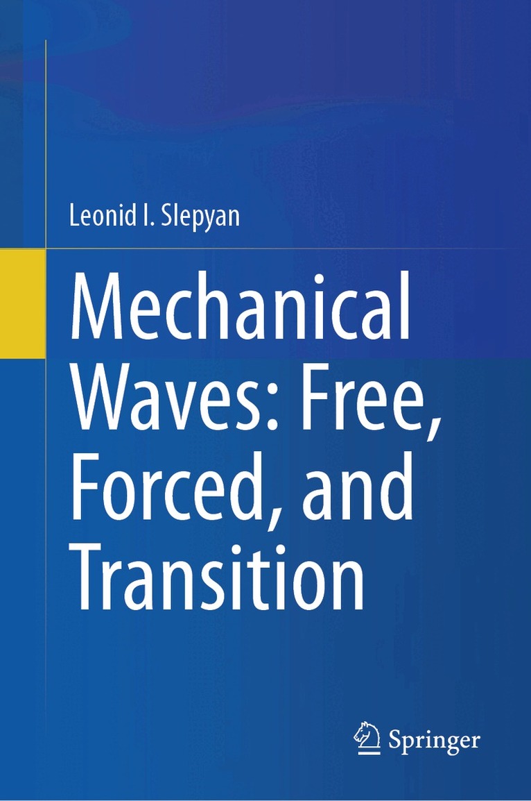 Mechanical Waves: Free, Forced, and Transition