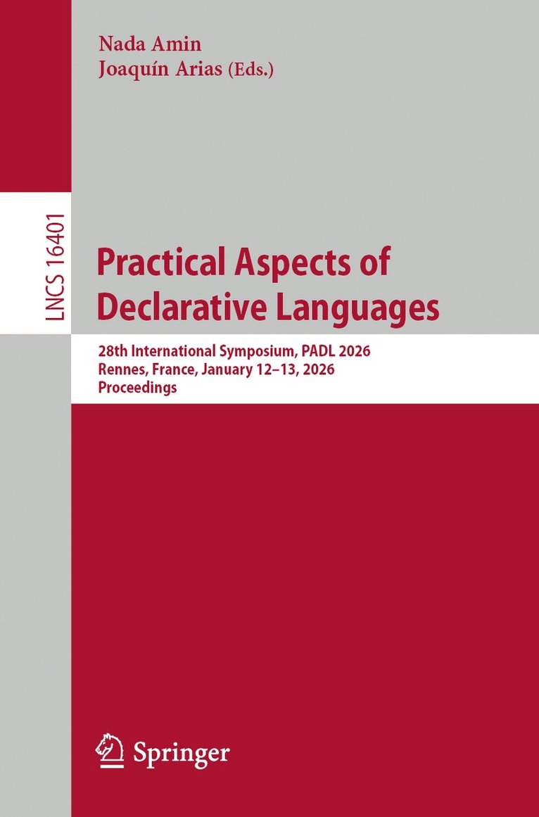 Nada Amin, Joaquín Arias - Practical Aspects of Declarative Languages, Häftad