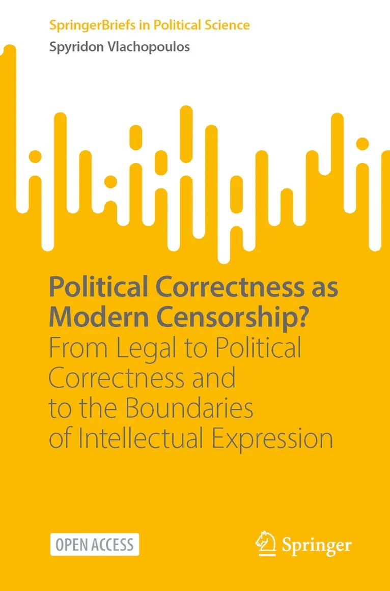 Political Correctness as Modern Censorship?