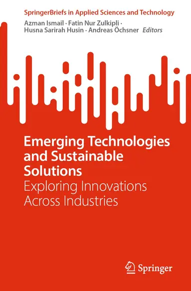 Emerging Technologies and Sustainable Solutions