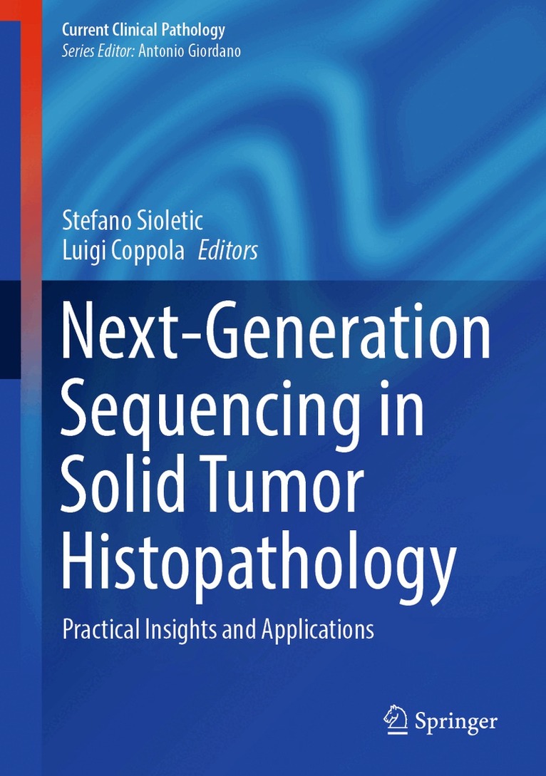 Next-Generation Sequencing in Solid Tumor Histopathology