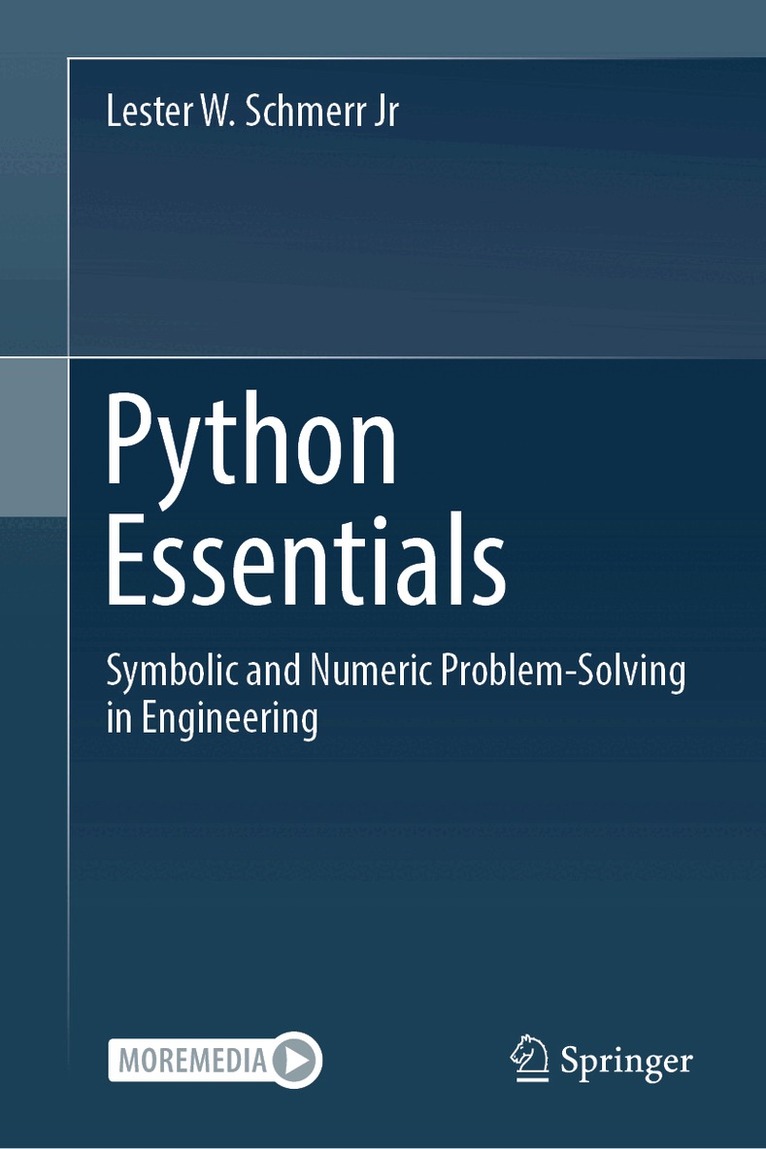 Lester W. Schmerr Jr - Python Essentials, Inbunden