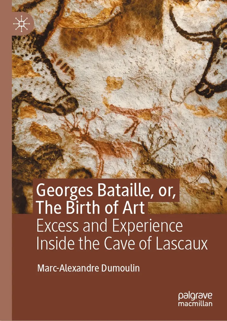 Marc-Alexandre Dumoulin - Georges Bataille, or, The Birth of Art, Inbunden. Tillgänglighet: Lägg i varukorg