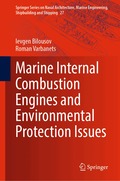 Marine Internal Combustion Engines and Environmental Protection Issues