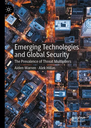 Emerging Technologies and Global Security