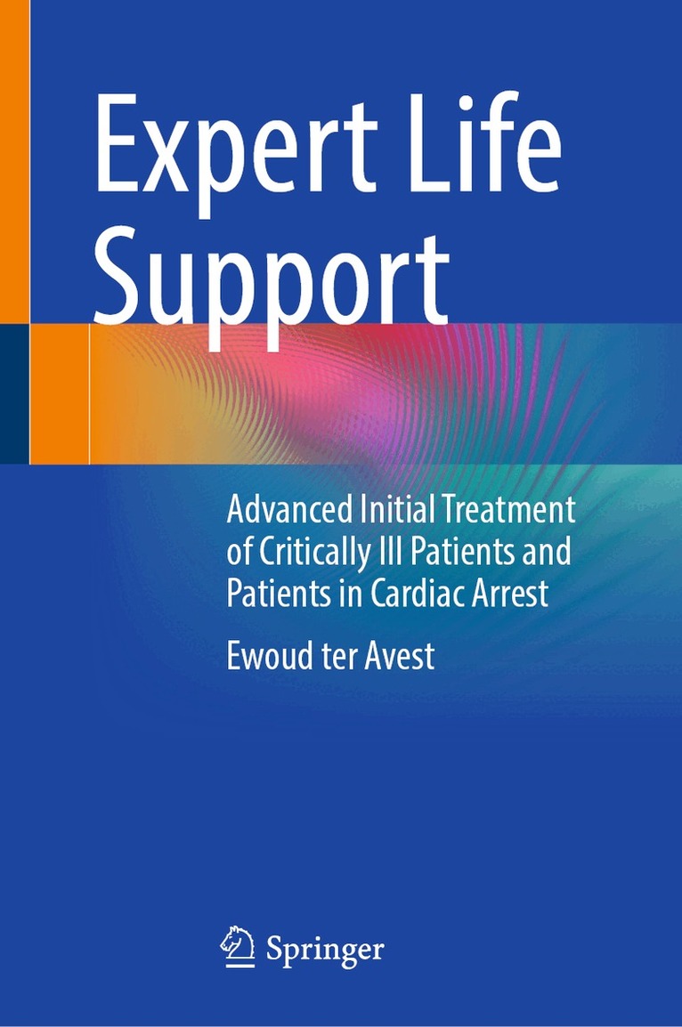 Ewoud ter Avest - Expert Life Support, Inbunden