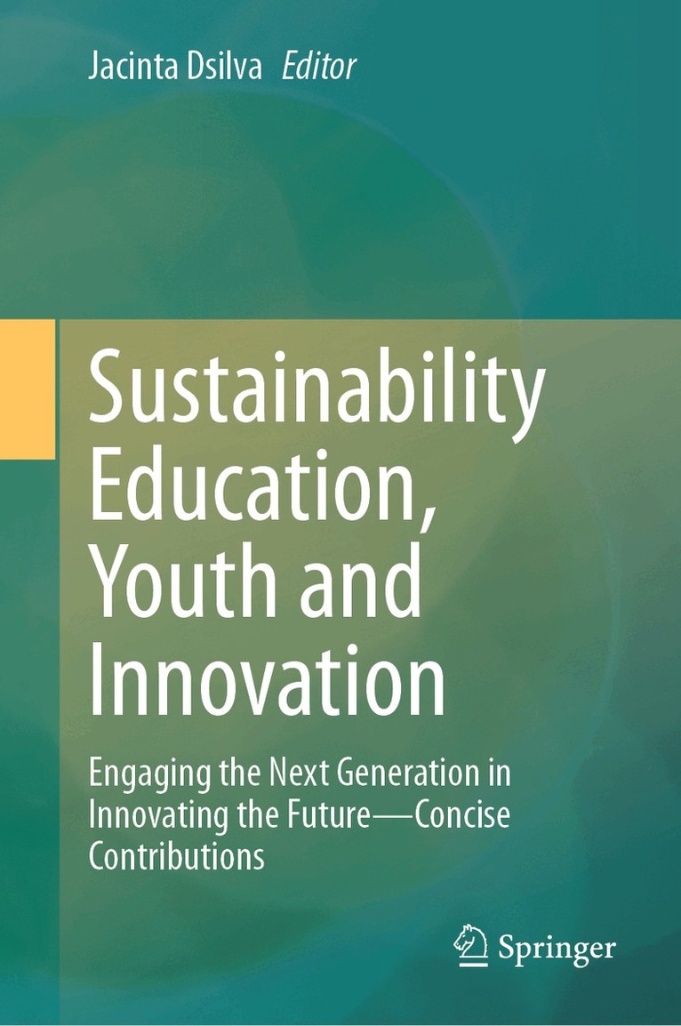 Jacinta Dsilva - Sustainability Education, Youth and Innovation, Inbunden