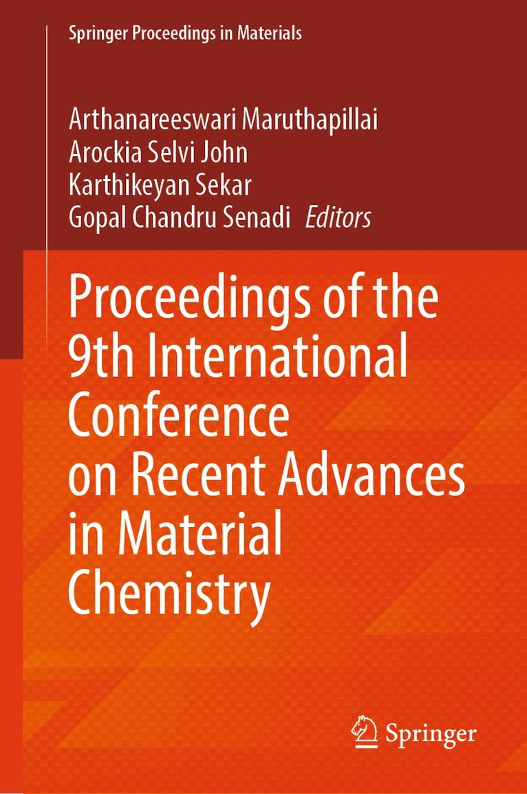 Proceedings of the 9th International Conference on Recent Advances in Material Chemistry
