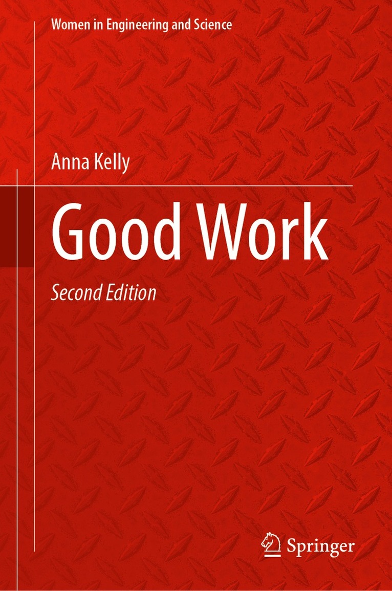 Anna Kelly - Good Work, Inbunden