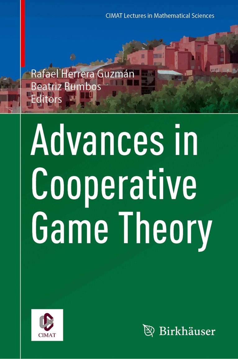 Rafael Herrera Guzmán, Beatriz Rumbos - Advances in Cooperative Game Theory, Inbunden. Tillgänglighet: Kommande