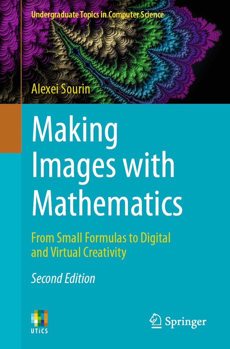 Alexei Sourin - Making Images with Mathematics, Häftad