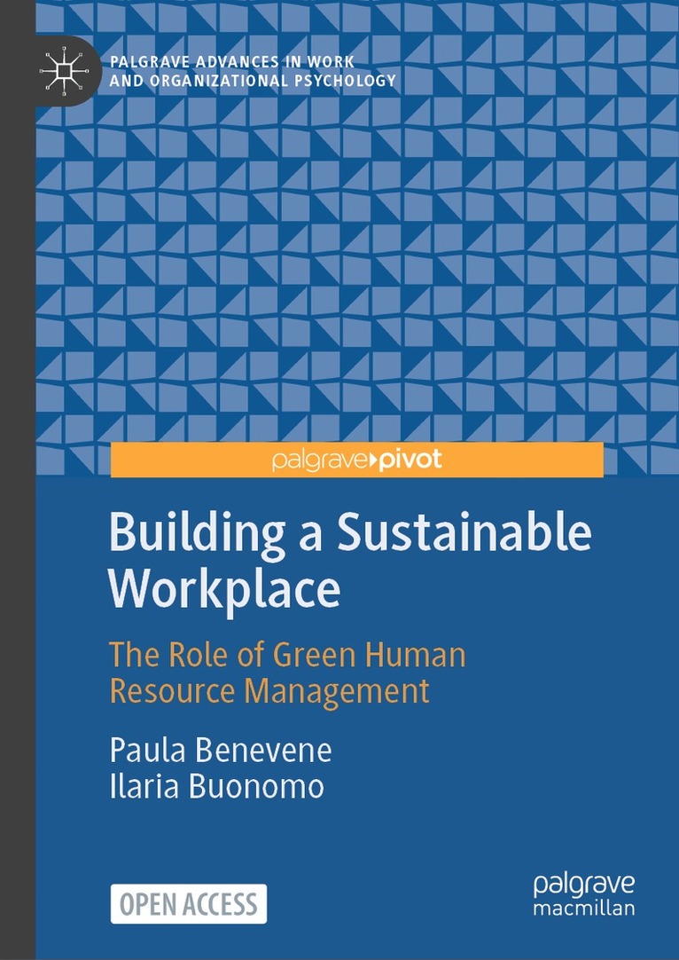 Paula Benevene, Ilaria Buonomo - Building a Sustainable Workplace, Inbunden. Tillgänglighet: Lägg i varukorg