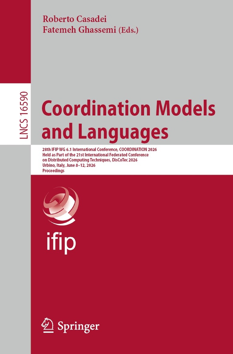 Roberto Casadei, Fatemeh Ghassemi - Coordination Models and Languages, Häftad