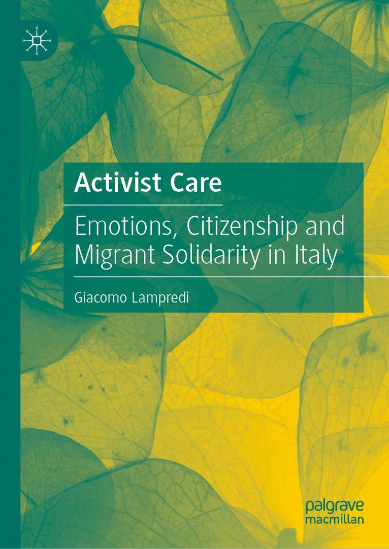 Giacomo Lampredi - Activist Care, Inbunden