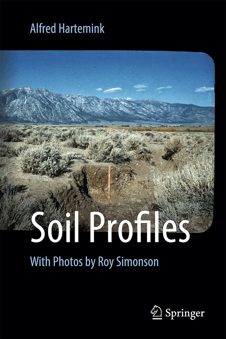 Alfred E. Hartemink - Soil Profiles, Inbunden