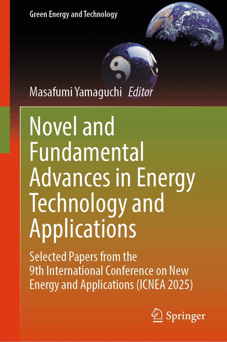 Masafumi Yamaguchi - Novel and Fundamental Advances in Energy Technology and Applications, Inbunden. Tillgänglighet: Kommande